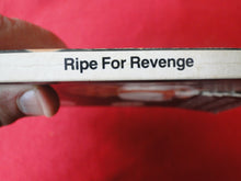 Load image into Gallery viewer, Vintage Erotic Adult Paperback Book/Novel Ripe For Revenge TORN BACK COVER    G3
