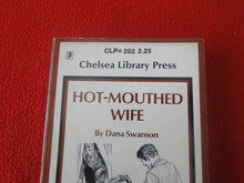 Load image into Gallery viewer, Vintage Adult Paperback Novel/Book Hot-Mouthed Wife 1975             G5
