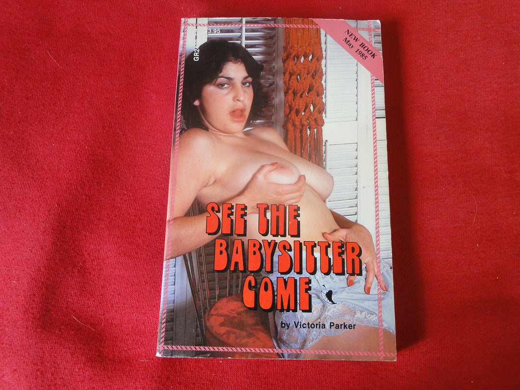 Vintage Erotic Adult Paperback Book/Novel Greenleaf See The Babysitter Come     PB4