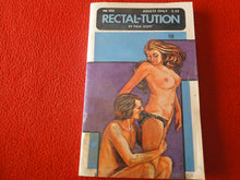 Load image into Gallery viewer, Vintage Adult Paperback Novel/Book Rectal-Tution 1975 DAMAGED       G5

