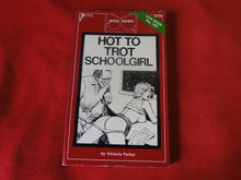 Load image into Gallery viewer, Vintage Erotic Adult Paperback Book/Novel Patch Pokets Hot To Trot Schoolgirl       PB4
