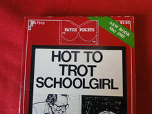 Load image into Gallery viewer, Vintage Erotic Adult Paperback Book/Novel Patch Pokets Hot To Trot Schoolgirl       PB4
