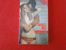 Load image into Gallery viewer, Vintage Adult Paperback Novel/Book Beeline Make Me Love It 1977         G5
