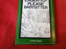 Load image into Gallery viewer, Vintage Erotic Adult Paperback Book/Novel Patch Pokets Eager To Please Babysitter   PB4
