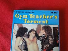 Load image into Gallery viewer, Vintage Erotic Adult Paperback Book/Novel Gym Teacher&#39;s Torment         PB4
