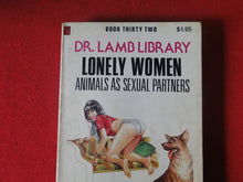 Load image into Gallery viewer, Vintage Erotic Adult Paperback Book/Novel Dr. Lamb Lonely Women         G2
