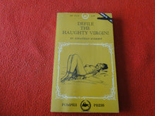 Load image into Gallery viewer, Vintage Adult Paperback Novel/Book Defile The Haughty Virgin 1968       G5

