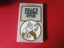Load image into Gallery viewer, Vintage Erotic Adult Paperback Book/Novel Sally&#39;s Canine Stud               G2
