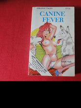 Load image into Gallery viewer, Vintage Erotic Adult Paperback Book/Novel Canine Fever              G2
