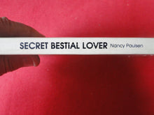 Load image into Gallery viewer, Vintage Erotic Adult Paperback Book/Novel Secret Bestial Lover        G2
