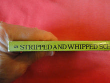 Load image into Gallery viewer, Vintage Erotic Adult Paperback Book/Novel Oakmore Stripped and Whipped Schoolgirl   PB4
