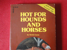 Load image into Gallery viewer, Vintage Erotic Adult Paperback Book/Novel Hot For Hounds And Horses         G2
