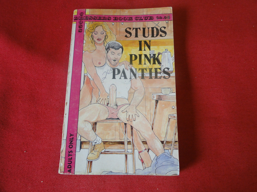 Vintage Erotic Adult Paperback Book/Novel Studs In Pink Panties       PB4