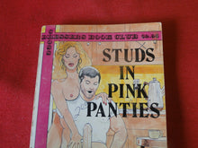Load image into Gallery viewer, Vintage Erotic Adult Paperback Book/Novel Studs In Pink Panties       PB4

