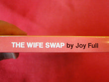 Load image into Gallery viewer, Vintage Erotic Adult Paperback Book/Novel Beeline The Wife Swap   PB4
