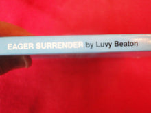 Load image into Gallery viewer, Vintage Erotic Adult Paperback Book/Novel Beeline Eager Surrender      PB4
