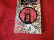 Load image into Gallery viewer, Vintage Erotic Adult Paperback Book/Novel Beeline Husband Hopping     PB4
