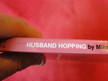 Load image into Gallery viewer, Vintage Erotic Adult Paperback Book/Novel Beeline Husband Hopping     PB4
