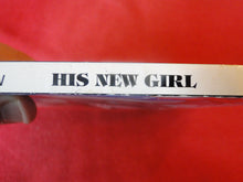 Load image into Gallery viewer, Vintage Erotic Adult Paperback Book/Novel His New Girl          PB4
