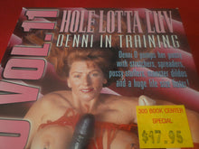 Load image into Gallery viewer, Vintage Adult XXX VHS Porn Tape Movie Denni O V. 11 Hole Lotta Luv Denni In Training  X14
