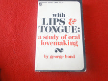 Load image into Gallery viewer, Vintage Adult Paperback Novel/Book With Lips &amp; Tongue 1968       X7
