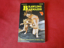 Load image into Gallery viewer, Vintage Erotic Adult Paperback Book/Novel Brawling Barmaids        PB4
