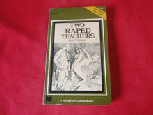 Load image into Gallery viewer, Vintage Erotic Adult Paperback Book/Novel Oakmore Two Raped Teachers      PB4
