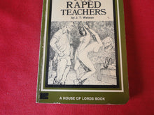 Load image into Gallery viewer, Vintage Erotic Adult Paperback Book/Novel Oakmore Two Raped Teachers      PB4
