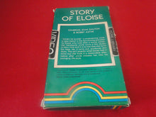 Load image into Gallery viewer, Vintage Adult XXX VHS Porn Tape Video Movie Story of Eloise Jean Dalton Bobby Astyr  P81X
