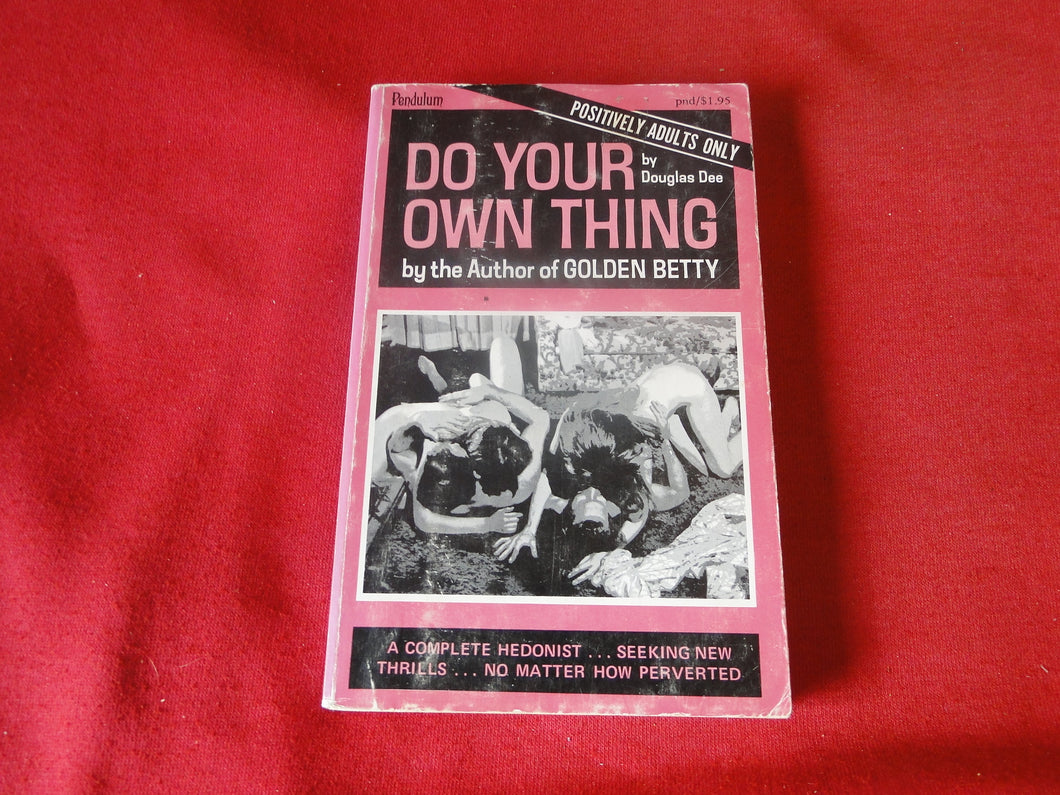 Vintage Erotic Adult Paperback Book/Novel Do Your Own Thing    PB4