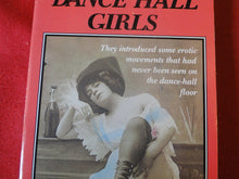 Load image into Gallery viewer, Vintage Erotic Adult Paperback Book/Novel Dance Hall Girls           PB4
