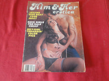 Load image into Gallery viewer, Vintage Nude Erotic Sexy Adult Magazine Him &amp; Her Erotica 1980 ROUGH         P81

