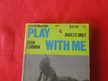 Load image into Gallery viewer, Vintage Erotic Adult Paperback Book/Novel Play With Me 1970       HC1
