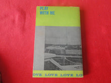 Load image into Gallery viewer, Vintage Erotic Adult Paperback Book/Novel Play With Me 1970       HC1
