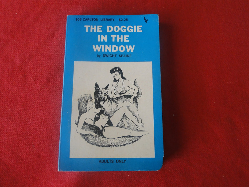 Vintage Erotic Adult Paperback Book/Novel The Doggie In The Window      X33