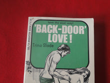 Load image into Gallery viewer, Vintage Erotic Porn Paperback Book/Novel Back-Door Love       PB6

