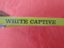 Load image into Gallery viewer, Vintage Erotic Adult Paperback Book/Novel Liverpool Press White Captive 1968      HC1
