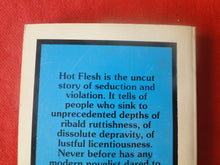 Load image into Gallery viewer, Vintage Erotic Adult Paperback Book/Novel Bill Ward Hot Flesh 1980      HC1
