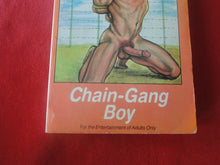 Load image into Gallery viewer, Vintage Erotic Adult Paperback Book/Novel Gay Interest Chain-Gang Boy         X33
