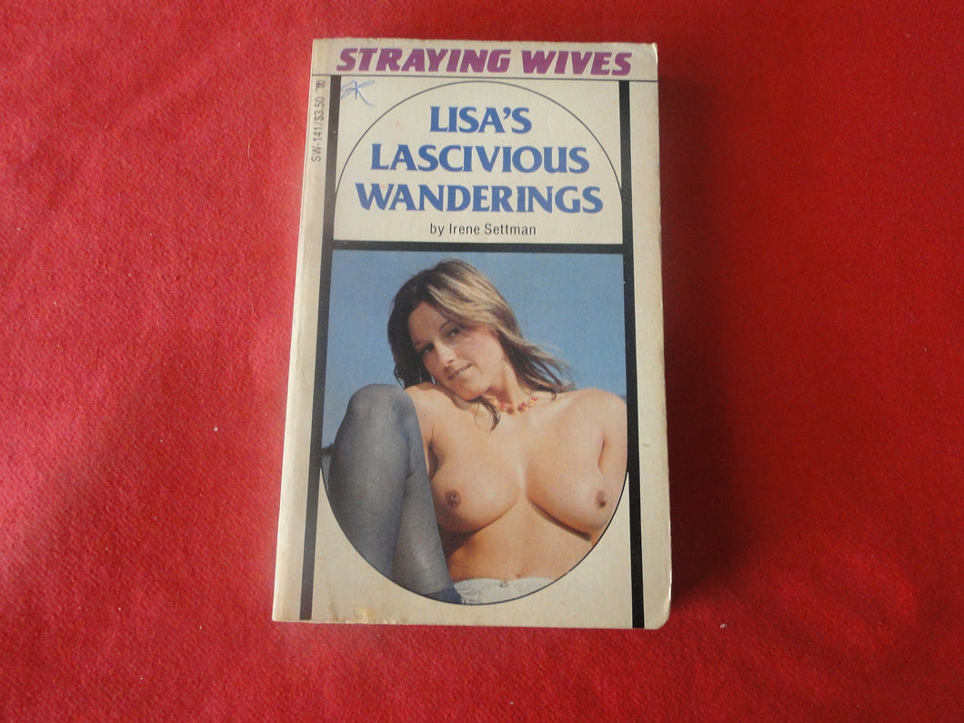 Vintage Erotic Adult Paperback Book/Novel Lisa's Lascivious Wanderings  X33