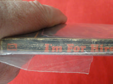 Load image into Gallery viewer, Vintage Erotic Adult Paperback Book/Novel I'm For Hire      HC1
