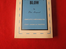 Load image into Gallery viewer, Vintage Erotic Porn Paperback Book/Novel Blow Baby, Blow 1968         PB6
