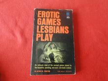 Load image into Gallery viewer, Vintage Erotic Adult Paperback Book/Novel Erotic Games Lesbians Play 1967       HC1
