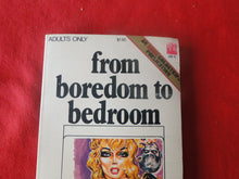 Load image into Gallery viewer, Vintage Erotic Adult Paperback Book/Novel From Boredom To Bedroom Eros Goldstripe 1971    HC1
