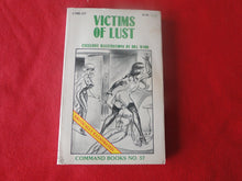 Load image into Gallery viewer, Vintage Erotic Adult Paperback Book/Novel Victims of Lust Bill Ward 1980       HC2

