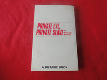 Load image into Gallery viewer, Vintage Erotic Adult Paperback Book/Novel Private Eye, Private Slave 1982    HC2
