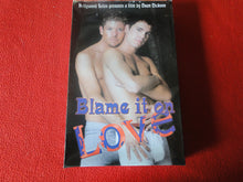 Load image into Gallery viewer, Vintage Adult Erotic Gay VHS Tape Movie Hollywood Sales Blame It On Love      V4
