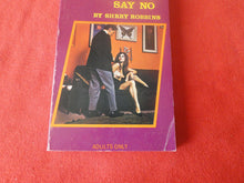 Load image into Gallery viewer, Vintage Erotic Adult Paperback Book/Novel They Never Say No    HC3
