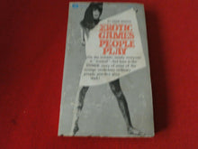 Load image into Gallery viewer, Vintage Sexy Erotic Adult Paperback Book/ Novel Erotic Games People Play       7
