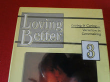 Load image into Gallery viewer, Vintage Adult Erotic XXX Porn VHS Tape Loving Better A Guide to More Pleasure A3
